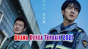 Rekomendasi Drama Korea Terbaik Tahun 2021